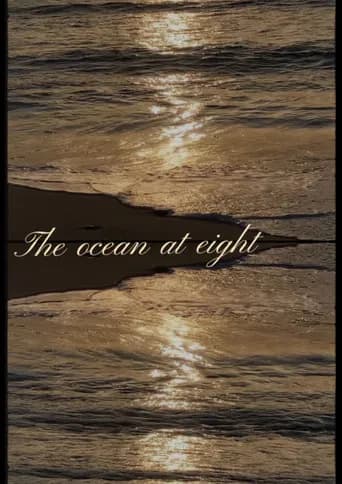 The ocean at eight poster