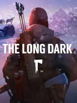 The Long Dark poster