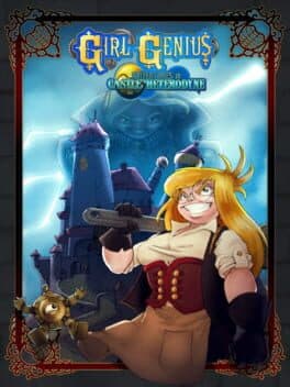 Girl Genius: Adventures in Castle Heterodyne poster