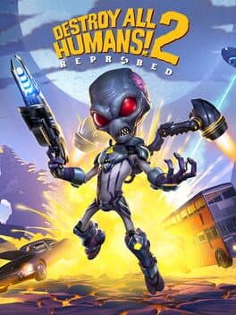Destroy All Humans! 2: Reprobed poster