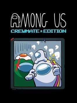 Among Us: Crewmate Edition poster