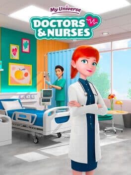 My Universe: Doctors & Nurses poster