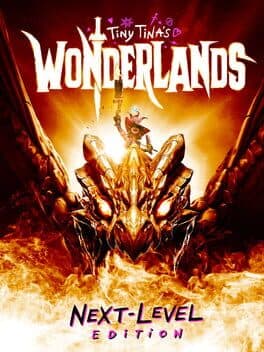 Tiny Tina's Wonderlands: Next Level Edition poster