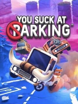 You Suck at Parking poster
