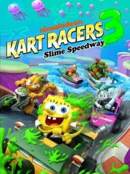 Nickelodeon Kart Racers 3: Slime Speedway poster