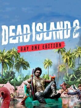 Dead Island 2: Day One Edition poster