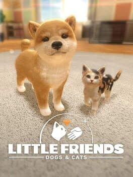 Little Friends: Dogs & Cats poster