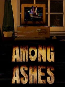 Among Ashes poster