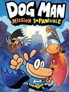 Dog Man: Mission Impawsible poster