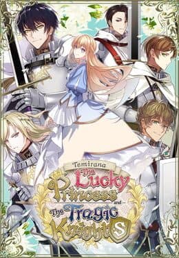 Temirana: The Lucky Princess and the Tragic Knights poster