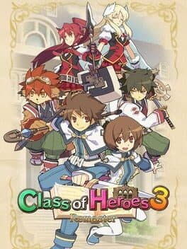 Class of Heroes 3: Remaster poster