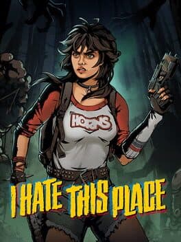 I Hate this Place poster