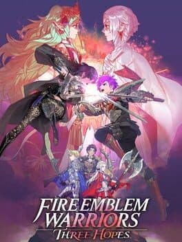 Fire Emblem Warriors: Three Hopes poster