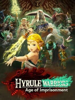 Hyrule Warriors: Age of Imprisonment poster