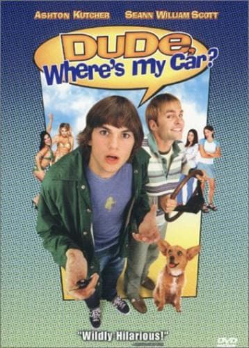 Dude, Where's My Car? poster