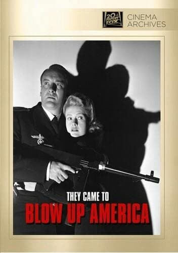 They Came To Blow Up America poster