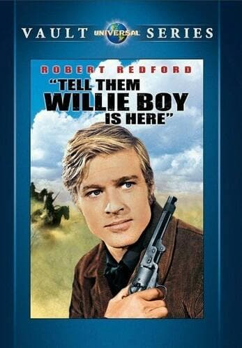 Tell Them Willie Boy Is Here poster