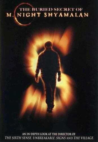 The Buried Secret Of M. Night Shyamalan poster