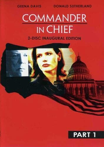 Commander In Chief: The Inaugural Edition - Part 1 poster