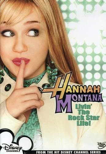 Hannah Montana: Livin' The Rock Star Life! poster