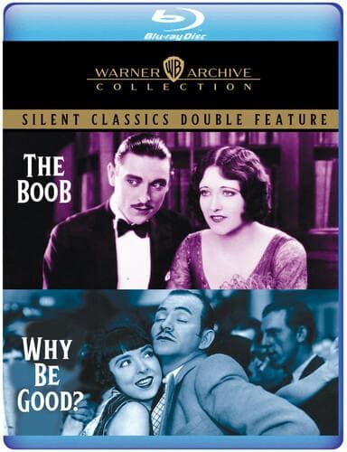 The Boob - Why Be Good - Silent Classics Double Feature (bd50) poster