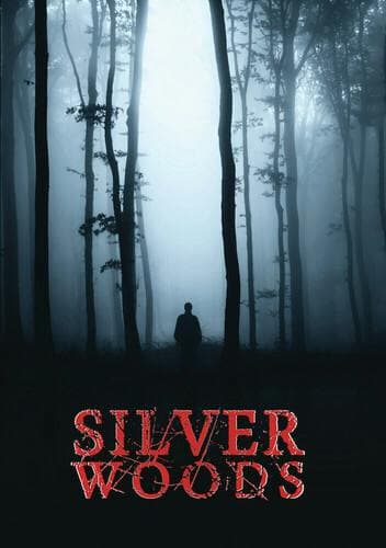 Silver Woods poster
