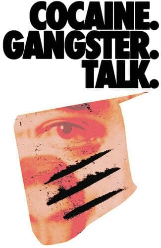 Cocaine Gangster Talk poster