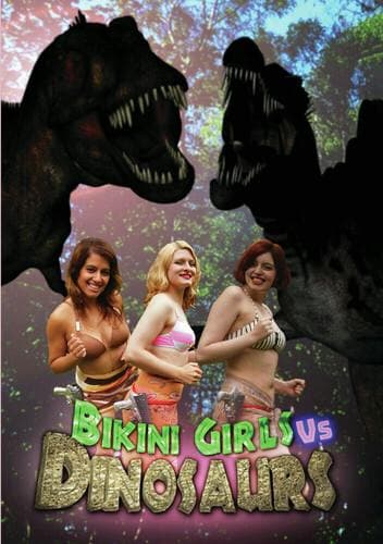 Bikini Girls vs Dinosaurs poster