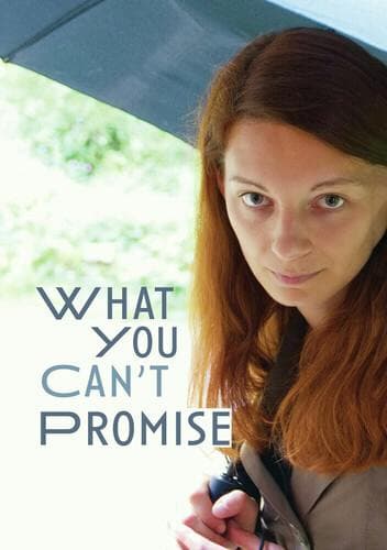 What You Can't Promise poster