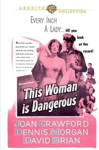This Woman is Dangerous poster