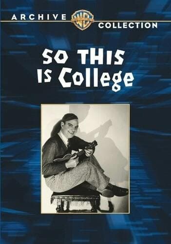 So This Is College poster