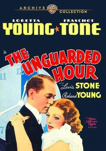 The Unguarded Hour poster