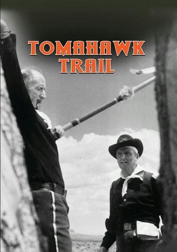 Tomahawk Trail poster