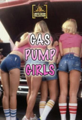Gas Pump Girls poster
