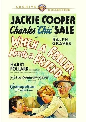 When a Feller Needs a Friend poster