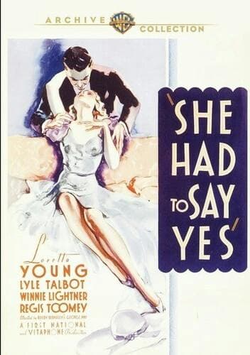 She Had to Say Yes poster
