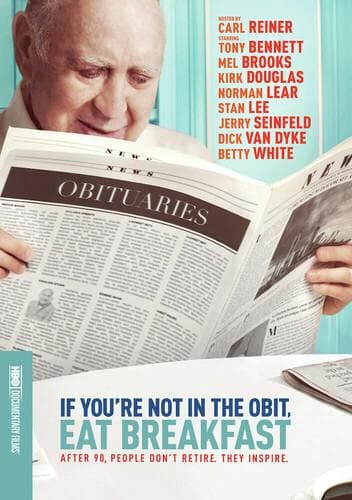 If You're Not in the Obit, Eat Breakfast poster