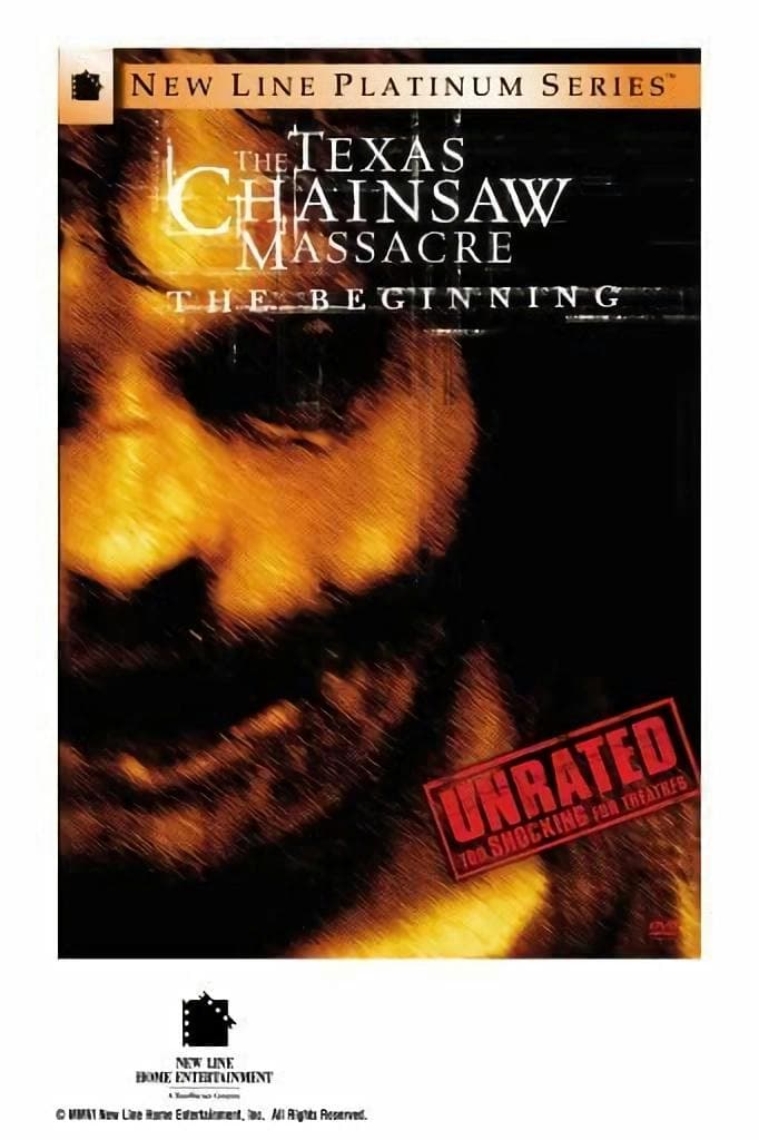 The Texas Chainsaw Massacre: The Beginning poster