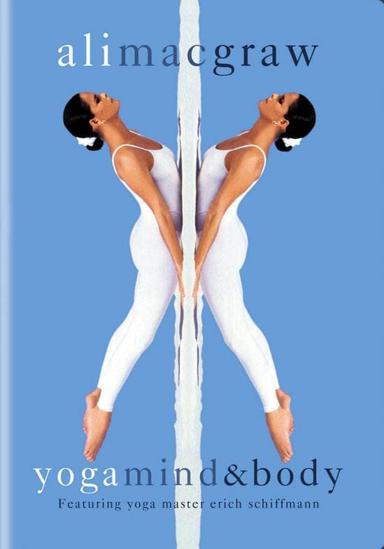 Ali MacGraw: Yoga, Mind & Body poster