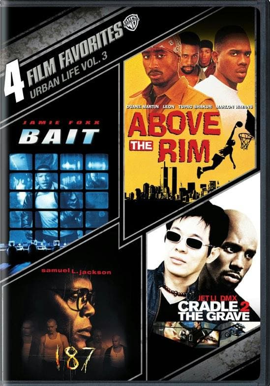 4 Film Favorites: Urban Life Vol. 3 - Above the Rim/Bait/187/... poster