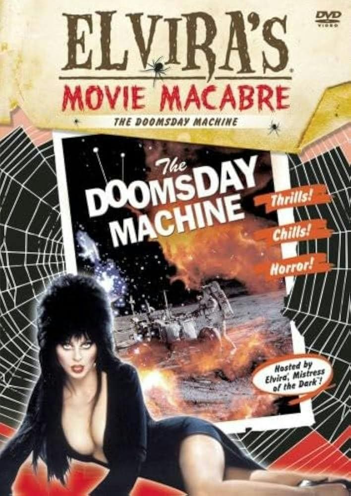Elvira's Movie Macabre: Doomsday Machine poster