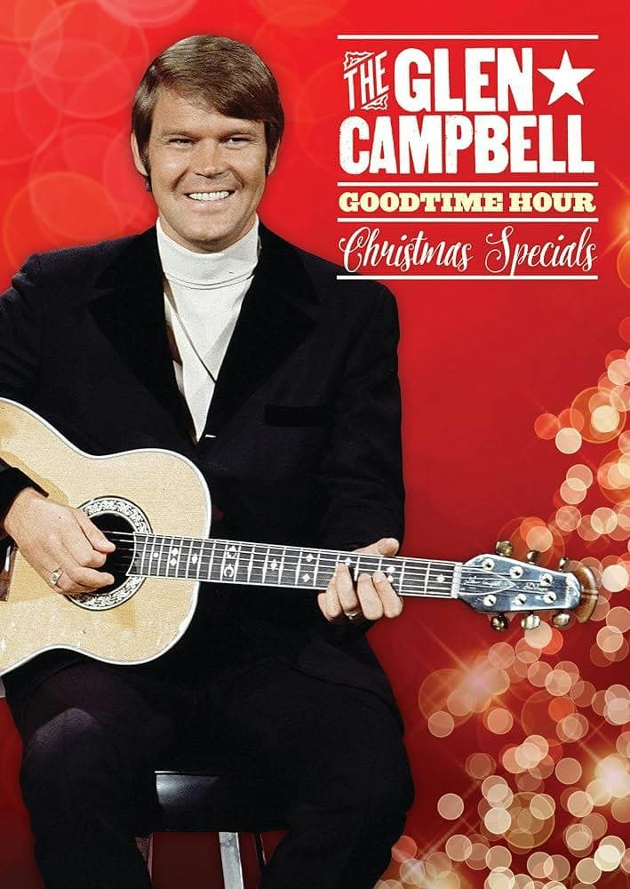 The Glen Campbell Goodtime Hour: Christmas Specials poster