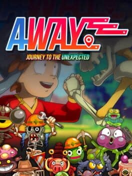 Away: Journey to the Unexpected poster