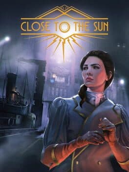 Close to the Sun poster