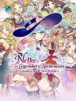 Nelke & the Legendary Alchemists: Ateliers of the New World poster