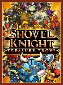 Shovel Knight: Treasure Trove poster