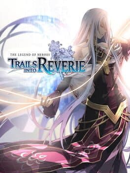 The Legend of Heroes: Trails into Reverie poster