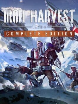Iron Harvest: Complete Edition poster