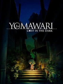 Yomawari: Lost in the Dark poster