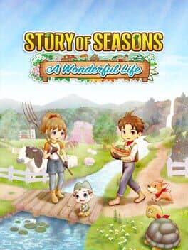 Story of Seasons: A Wonderful Life poster